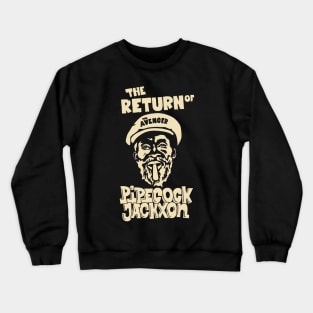 The Return of Pipecock Jackxon - Tribute to Lee Scratch Perry - black ark studio Crewneck Sweatshirt